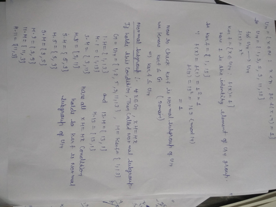 U = [X GN & xan, gc d (x, y) = 1] so Ulys { 1, 3, 5, 9, 11, 13] to viy - ViY +(x) = x² Ker f = {X EU4! f(x) = 1) hare & is th