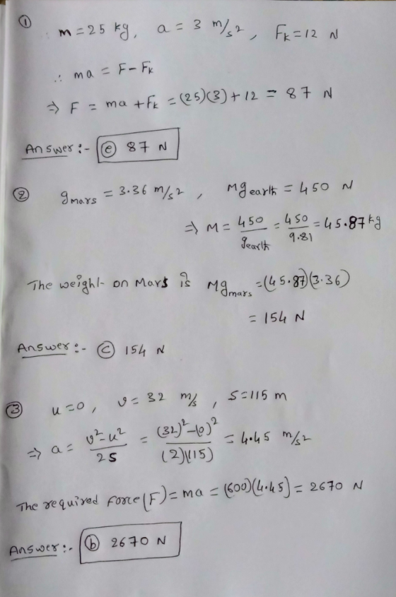 4.21 The weigh/-on Mars 12 r1g 154 N 2. 2 S 4 5 2670 N once Answer. 2640N