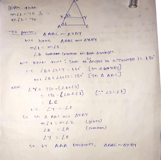 given that MLL = 70 s m L2= 70 2 х IY OL A C To pomire A ABC ~ AXBY have A ABC and AXBY mL1= m 22 LB comoon common in Both tr