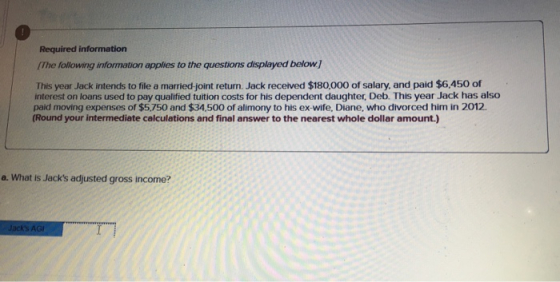 Required information The following information applies to the questions displayed below.) This year Jack intends to file a ma