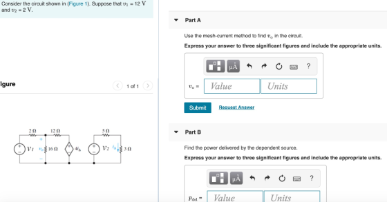 Consider the circuit shown in (Figure 1). Suppose that v1 = 12 V and U2 = 2 V. Part A Use the mesh-current method to find v.