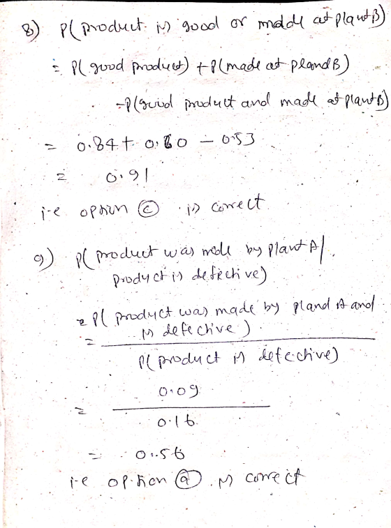 8 P(product in good or made at plantis) & pl.good prodiect) + P(made at plands -P(guid product and made af plantas 0.84 tolo
