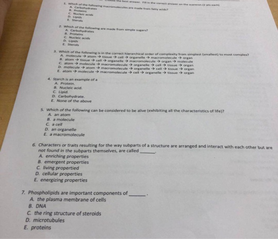 wer on the scartron (2 ps each the best answers in the correct answer on the wa 1. Which of the following macromolecules are