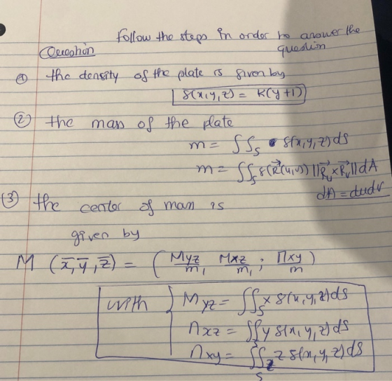& the m= Sss 3 the da = dudu Follow the steps in order to answer the Clueshon question the density of the plate is given by S