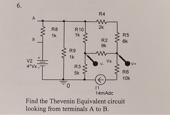 R4 2k R8 1k R10 1k R5 6k R2 9k R9 1k V2 R3 5k R6 10k 0 14mAdo Find the Thevenin Equivalent circuit looking from terminals A t