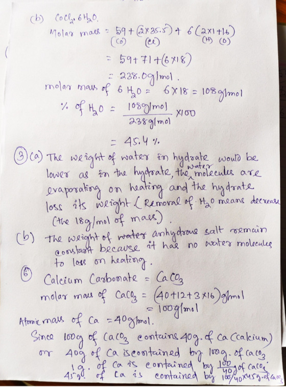 water (b) Coche 6tho. Molar mals = 59+ @x35.5) 7 6 (2x1 +16). (Co) es (1) O : 59+71 +(68182 238.09Imol molar mass of 6 HO = 6