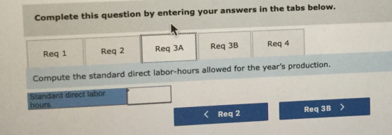 Complete this question by entering your answers in the tabs below. Reg 1 Reg 2 Req 3A Req 3B Reg 4 Compute the standard direc