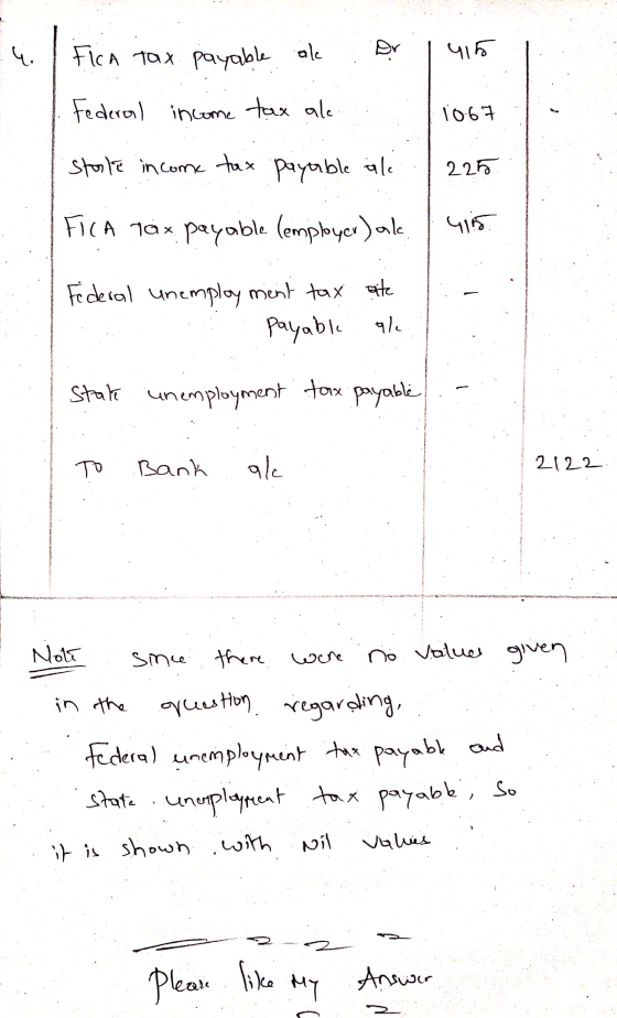 4. Fica tax payable ale or Federal income tax ale stole income tax payable ale FICA tax payable (employer)ak. Federal unemplo
