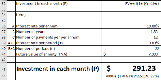 32 Investment in each month (P FVA ((1+r)An-1]r) 34 35 36 AlInterest rate per annum 37 B Number of years 38 ClNumber of pavme