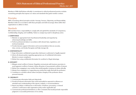 IMA Statement of Ethical Professional Practice Effective July 1, 2017 Members of IMA shall behave ethically. A commitment to