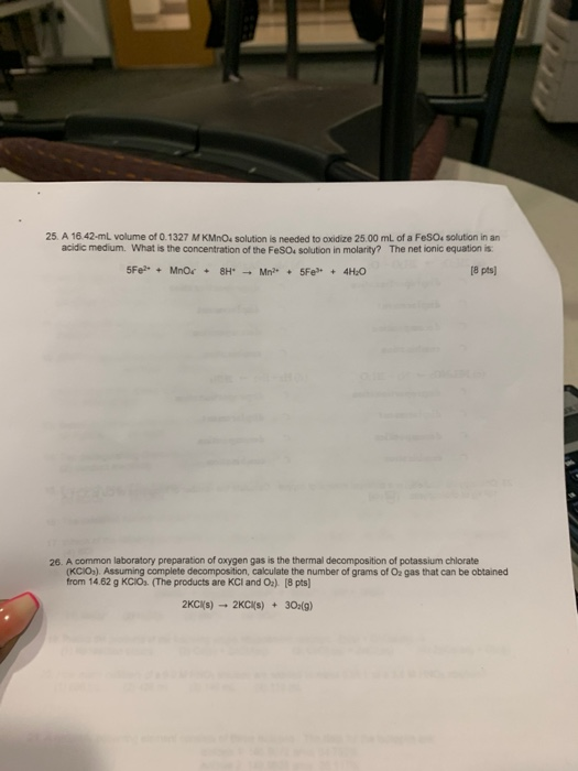 25. A 16.42-mL volume of 0.1327 M KMnO solution is needed to oxidize 2500 mL of a FeSO: solution in an acidic medium. What is