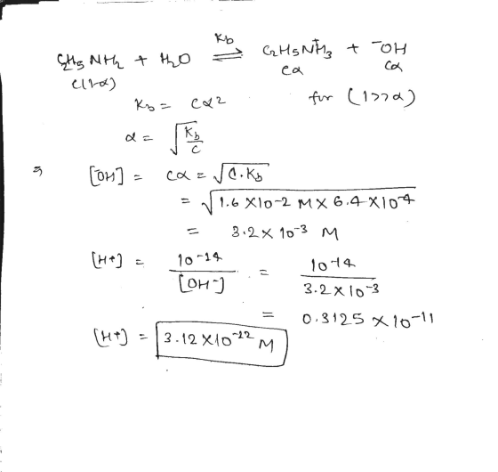 Kb G H s Nitra + oH ca ty Nth tho ella) Kb= Ca2 for (1370) Kb q [04] caz ſeoko 1.6 X10-2 MX 6,4 X104 3.2x 10-3 M (H+) = 10-18