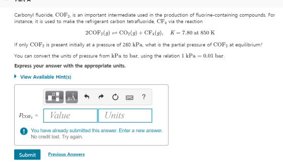 Tall- Carbonyl fluoride, COF2, is an important intermediate used in the production of fluorine-containing compounds. For inst