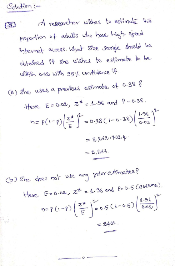 Pvopar-tion otsh hue, higt- syed obhoned t ghe wishes to esate to be wewysn 0.02. WAh .95% confidence it a) she uses a previous easfmae o 0 38 1.96 O.0u 2,262-402 E> 0.02.ノスメュ1.36 and P-o.5 Cassame) 9- 1.9 = 2401