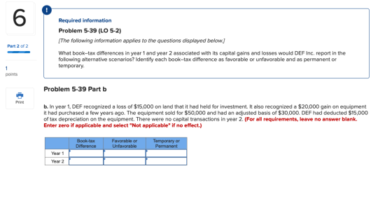 Required information Problem 5-39 (LO 5-2) [The following information applies to the questions displayed below.] Part 2 of 2