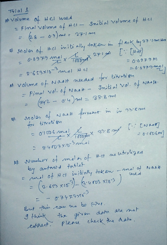 - 0.0979M Trial 1 #volume of Hel used final volume of Hcl - Initial volume of Hal = (28 – 0.9 mi - 27.1 mm Moler of the initi