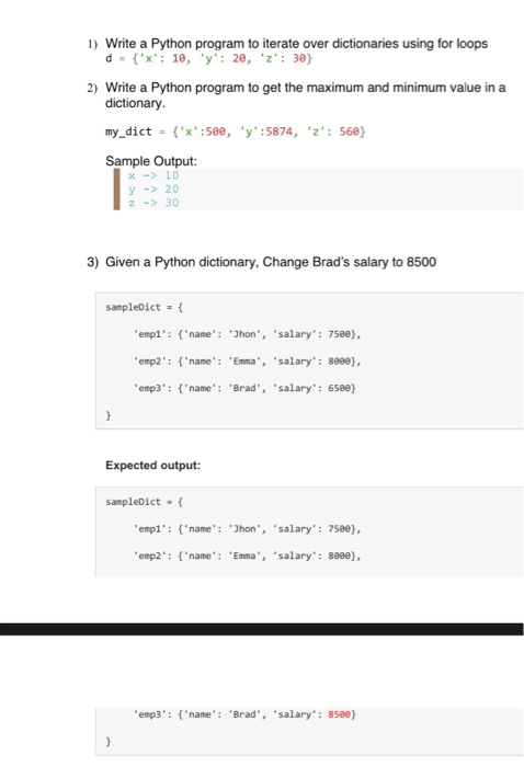 1) Write a Python program to iterate over dictionaries using for loops d = {X: 10, y: 20, z: 30) 2) Write a Python progra