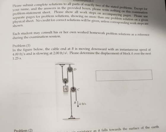 LkantlHation dltination your name, and the answers in the provided box roblem-statement sheet. Please show all wo s to all pa