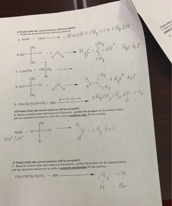 (Ouly 1. Buon 25 Point (Only the correct answers will be accepted) 7. Predict the product(s) for the following reactions * C1
