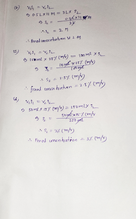 VS = V2 3 0.5LX 12 m = 3LX S₂ 0.52x72m BeF - Osh 3 = 2M imal concertation is am (c) vs - vele B 100ml x 25% (m/w) - 100m2 xq