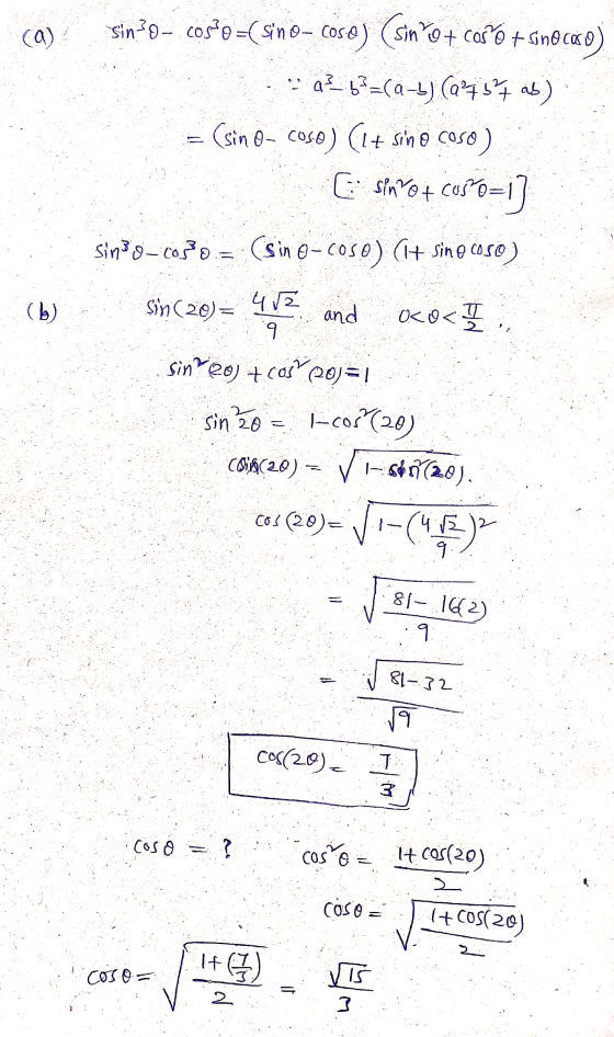 ca) Sin 30-cos?o=(sino-coso) (sin ou cas o tone caso a3 6²=(a-b) (a7 57 ab.) (sin o- coso) (l+ sino coso) (1=osno temos ..) C