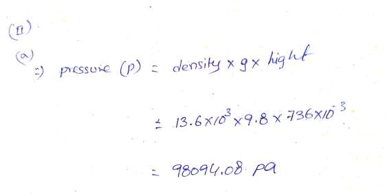 a) ht :) Possuie (p) density x gx hig 8094.08 pa