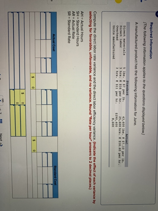 Required information (The following information applies to the questions displayed below.) A manufactured product has the fol