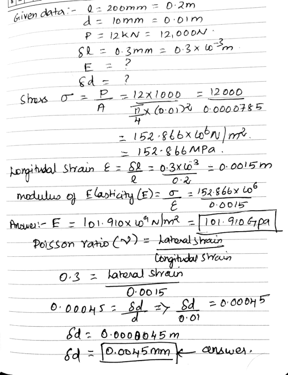 lomm 121 2 P Given data: - Q = 200mm = 0.2m d = 0.01m P = 12 KN a OOON se 0.3mm = 0.3% to 3m E 2 Sd shers o= = 12x1000 12000