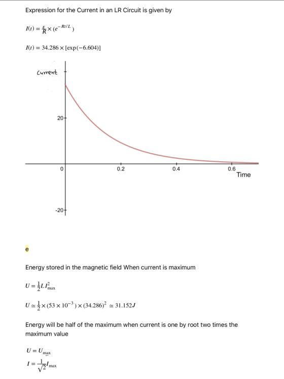Expression for the Current in an LR Circuit is given by I(t) = x (e-Ri/L) I(t) = 34.286 x [exp(-6.604)] Current __0406 0.2 0.