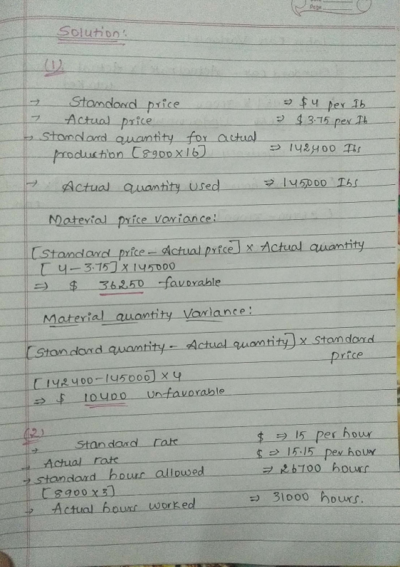 Solution! Standard price 7 Actual price - Standard quantity for production C8900X16) 2 $4 per Ib $3.75 per Ib actual 142,400