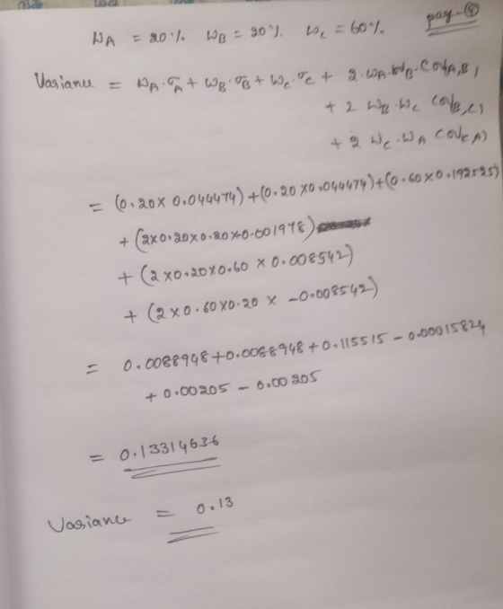 WA = 20) WB = 30). We = 60). Variance = WA TAA WR. Btwee of 2. Wp -Cola, * 2 Woche comes of g We Wa colea = (0,20x 0.044474)