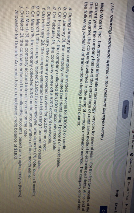 M y account Duke Energy Quizzes & Tests Saved SP Help Save & Tine Tollowing information applies to une questions displayed De