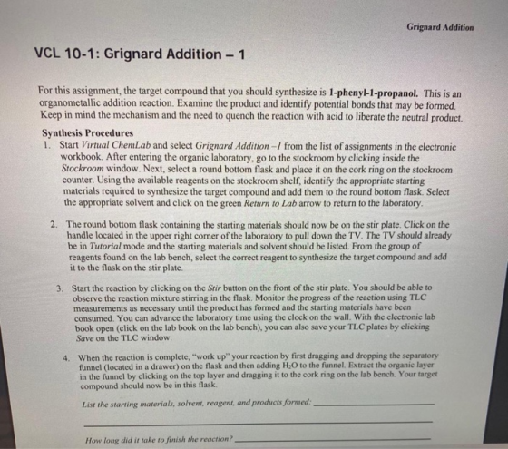 Grignard Addition VCL 10-1: Grignard Addition - 1 For this assignment, the target compound that you should synthesize is 1-ph