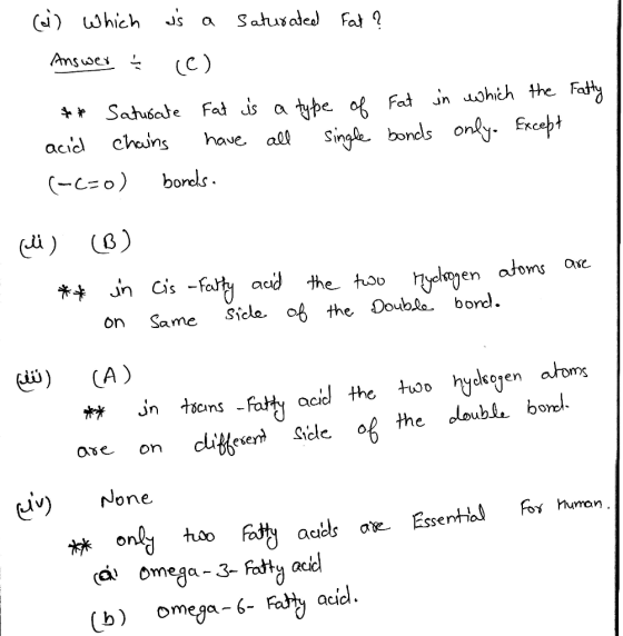 )which Js Satusaded Fat ? Answer C) Sahusate Fat is a Fat n ohich the Fatty chains acid have all Single bonds only- Ecept bor