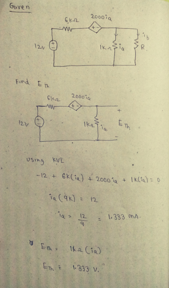 Given 2000 a 12v Find E h Th 2000iq kn 12v C. -12,+ 6k(ia) 2000% + lk(ia): 0 . lq2 12, -1,333 mA au T333 v.