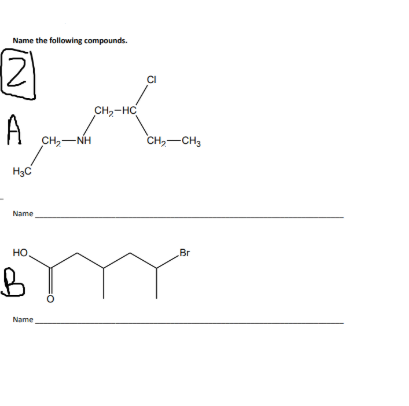 Name the following compounds. 2 CH2-HC A CHE-NH CH, —CHE H3C Name HO Br B Name