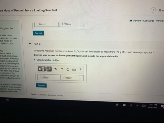 ng Mass of Product from a Limiting Reactant C 1901 - Review Constants Periodie Value || Units elds, given the Submit mole rat