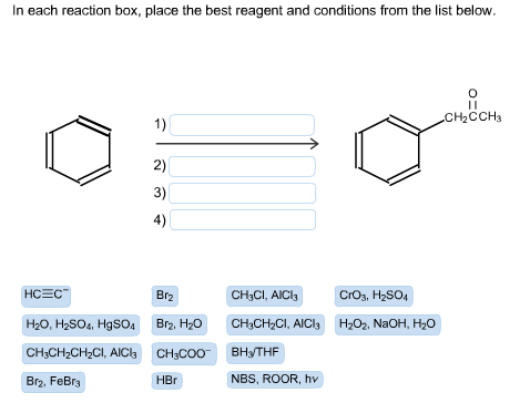 In each reaction box, place the best reagent and conditions from the list below. CH2CCH3 1) 2) 3) 4) Br2 CH,CL, AIC Cros, H2S
