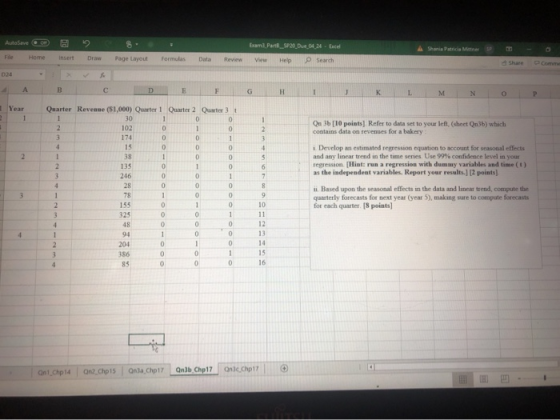 Exam3 Part SP20 D 04.24 - Excel A Shania Patricia Mitte SP - 0 Formulas Data Review View Help Search AutoSave CD 8 File Hom