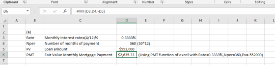 Alignment Editing Clipboard Font Number Styles Cells fe =PMT(D3,D4,-D5) D6 Н K 1 |(a) 2 Monthly interest rate=(4/12)% 0.3333%