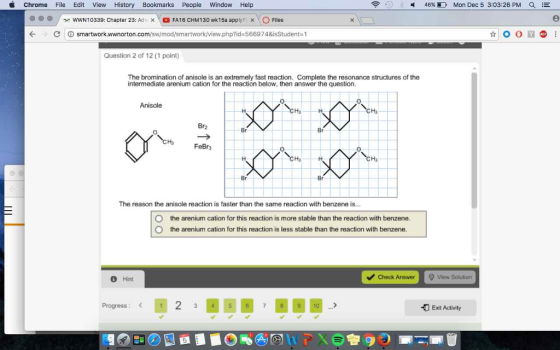 The bromination of anisole is an extremely fast re