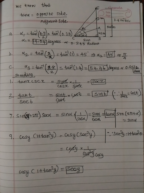 we know that classmate Date Page tana = opposite side Adjacent side 2 of miles A 2milles au 0.5ml С B 2m b. &, tan (10.5): t