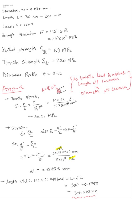 t& October 2018 00-47 115x103 MPa Tensile Stgt SL 22o Ma fo. s sons Ratfo 0.33 As temstle Lood sopplied Length wi inrease Diameter ill decreab → Tensle stress ) -30.21 MPa 仫 L 3o.21 K300 mm 300.0758 m