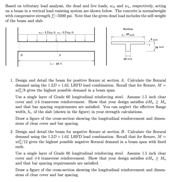 Based on tributary load analysis, the dead and live loads, wd and wų, respectively, acting on a beam in a vertical load resis
