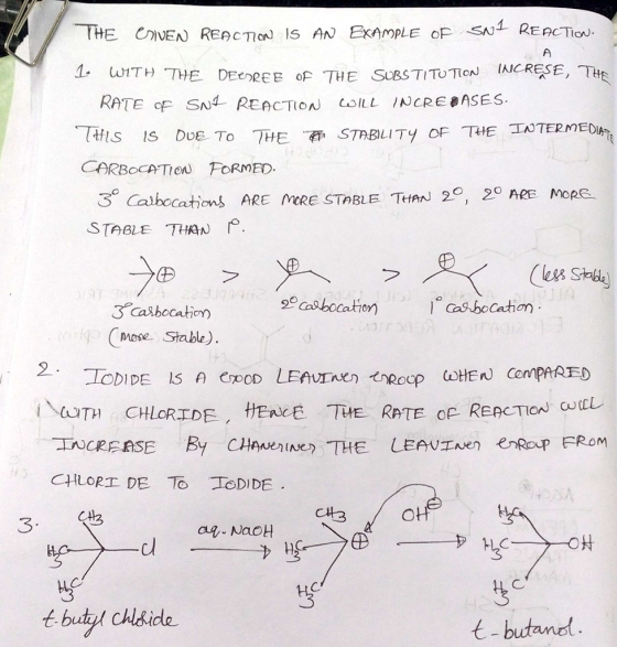 THE DERETHE SUBSTITUTION INCRESE, T IS DUE. To 7HE? STABILITY OF THE INTERMED S Calbocatons ARE MMRE STABLE TeHan 2o, 20 ARE MORE RATE CF SN4 REACTON SLL NCRE ASES. ARBOCATioN FORMED STABLE THAN (mose Stable). 2 INCREASE By CHarenNe?THE LEAVTaenemRcup FROM Ci3 OH as NaoH cl HuS t-butyl chldide t-butand