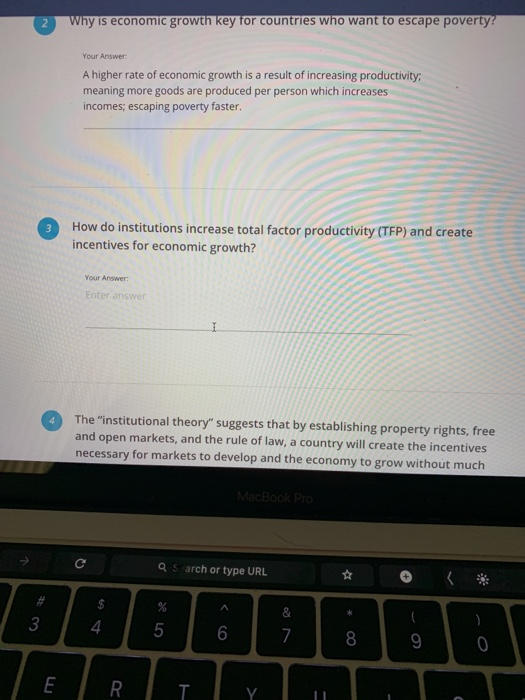 Why is economic growth key for countries who want to escape poverty? Your Answer: A higher rate of economic growth is a resul