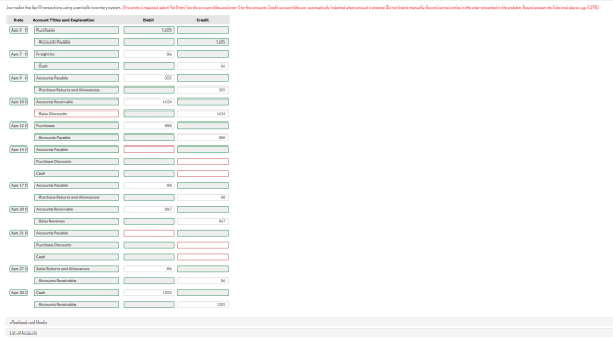 Journalize the April transactions using a periodic inventory system. Of no entry is required, select No Entry for the accoun