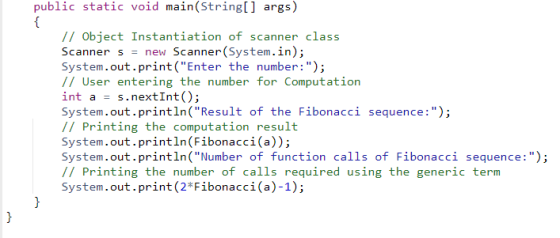 public static void main(String[] args) // Object Instantiation of scanner class Scanner s = new Scanner(System.in); System.ou