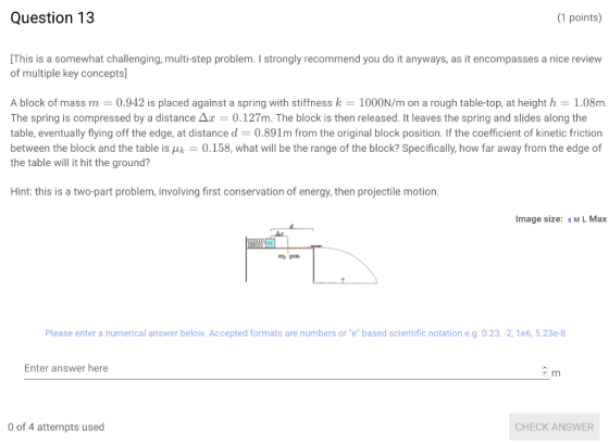 Question 13 (1 points) (This is a somewhat challenging, multi-step problem. I strongly recommend you do it anyways, as it enc