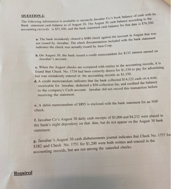 QUESTION-2: The following information is available to reconcile Jawahar Cois tion is available to reconcile Jawahar Co.s boo